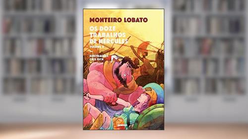 Capa de Os doze trabalhos de Hércules - vol. 2, do autor Monteiro Lobato