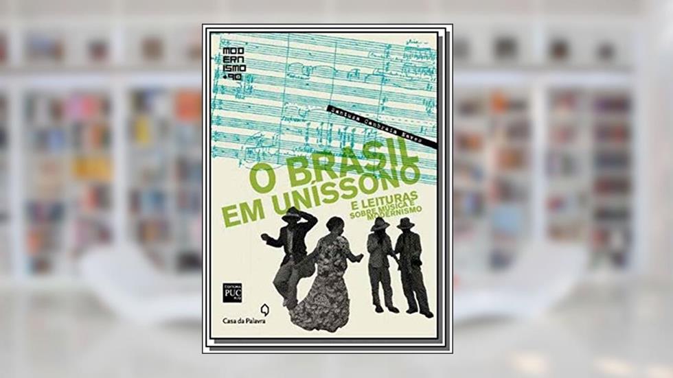 Brasil Em Uníssono, do autor Santuza Cambraia Naves