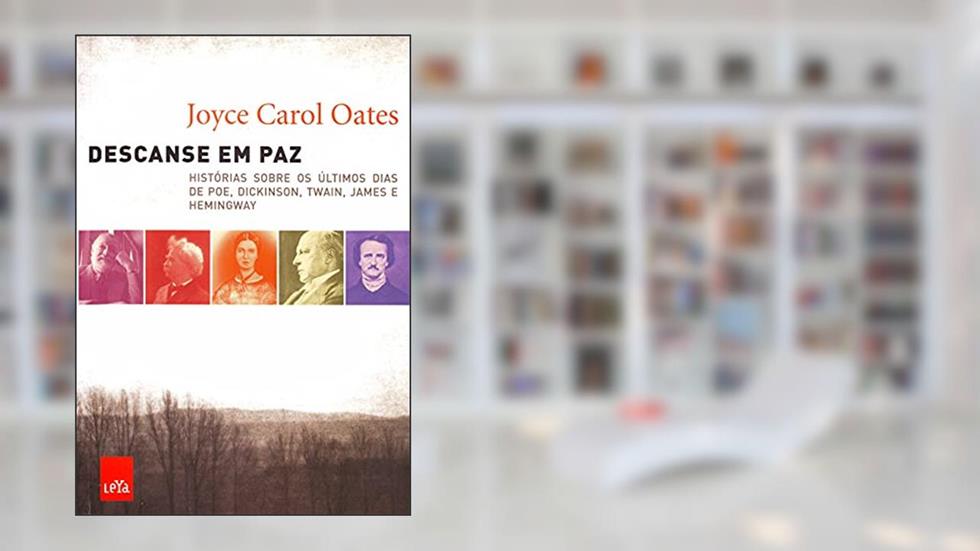 Descanse em paz, do autor Joyce Carol Oates
