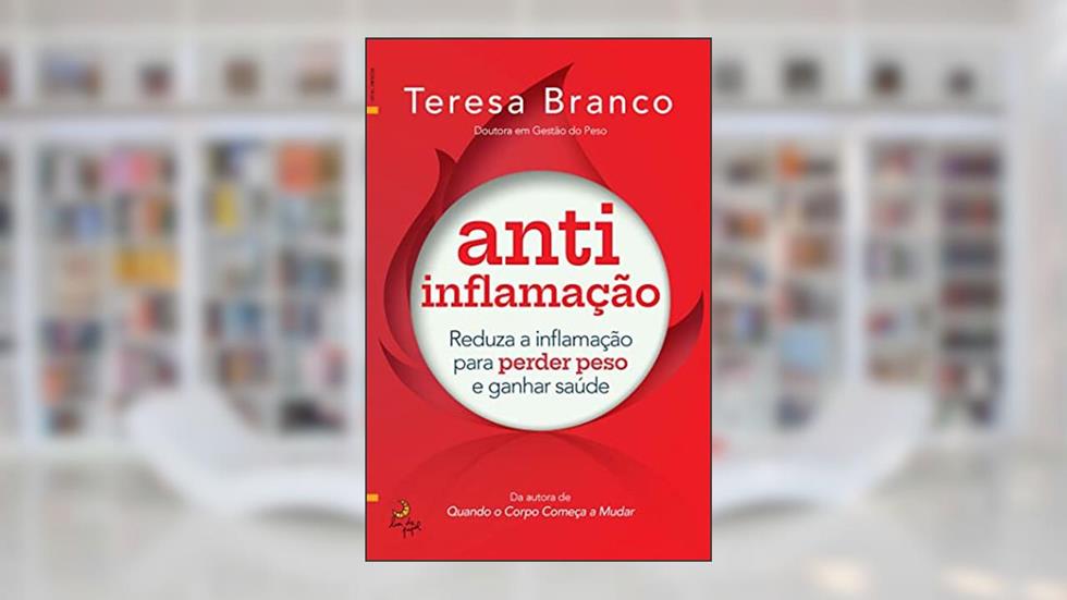 Anti-Inflamação, do autor Teresa Branco