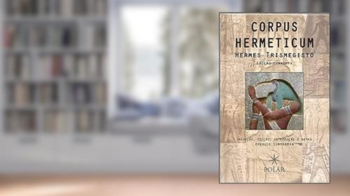 Capa de Corpus Hermeticum, do autor Hermes Trismegisto