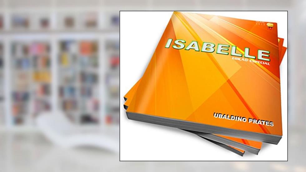 ISABELLE, do autor Ubaldino Prates