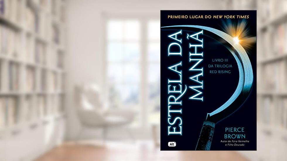 Estrela da manhã, do autor Pierce Brown