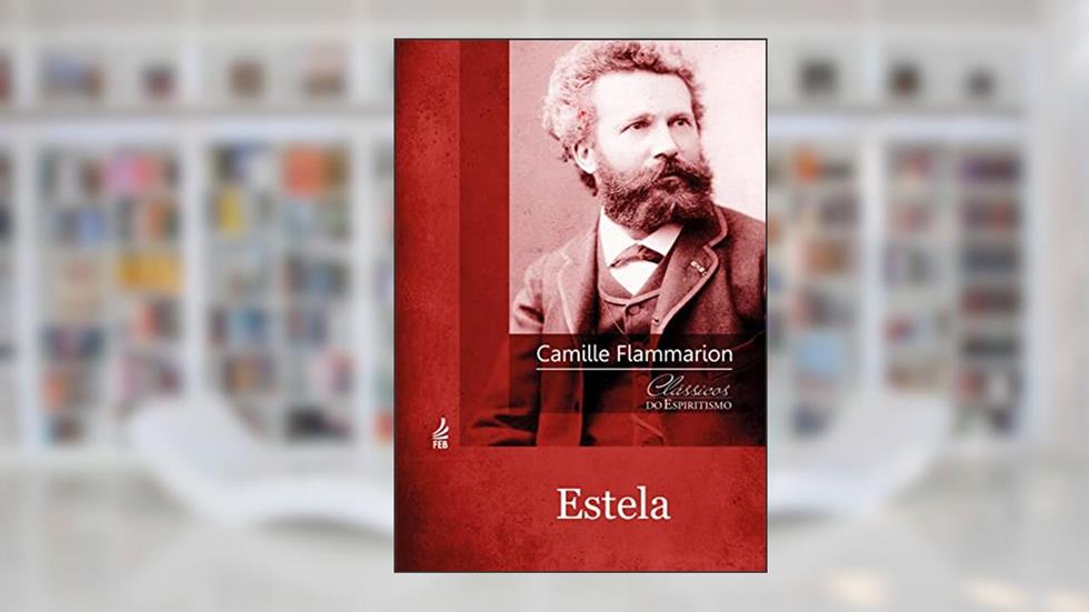 Estela, do autor Camille Flammarion