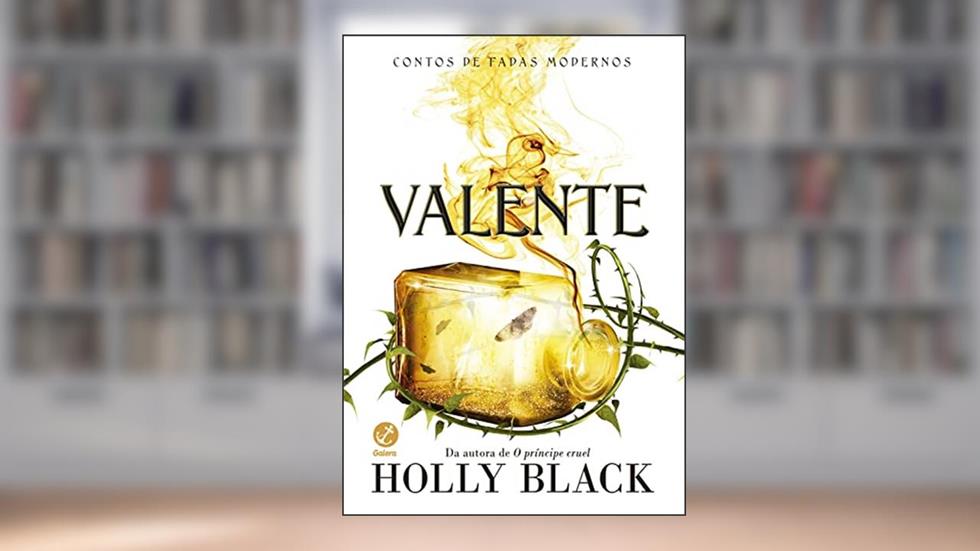 Valente (Vol. 2 Contos de fadas modernos), do autor Holly Black