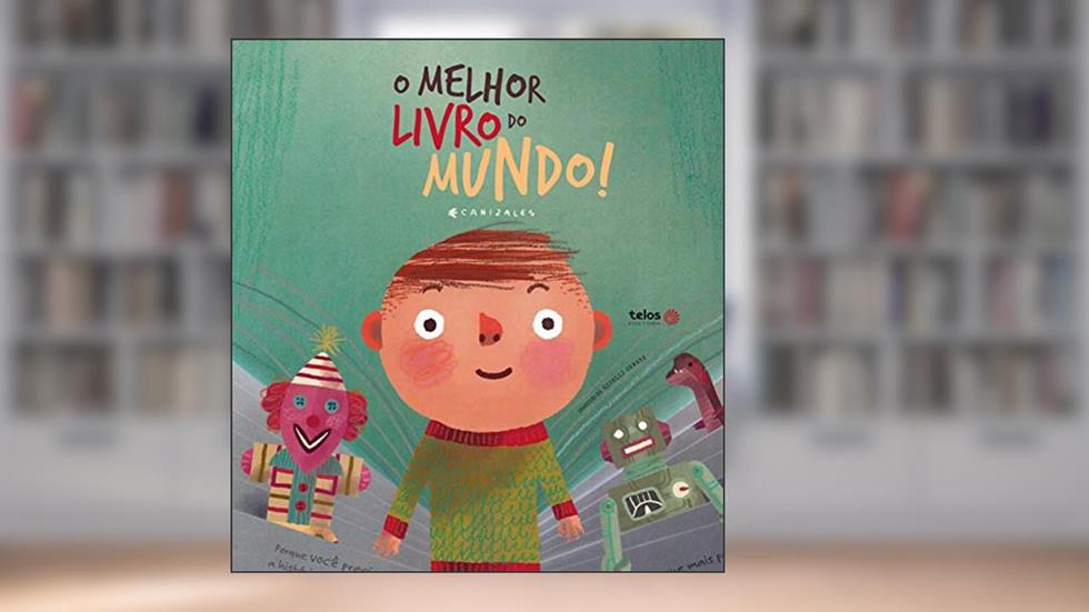 O melhor livro do mundo, do autor Canizales