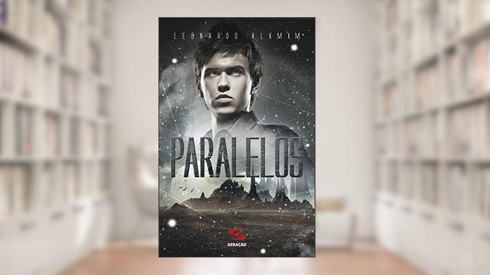 Paralelos, do autor Leonardo Alkmim