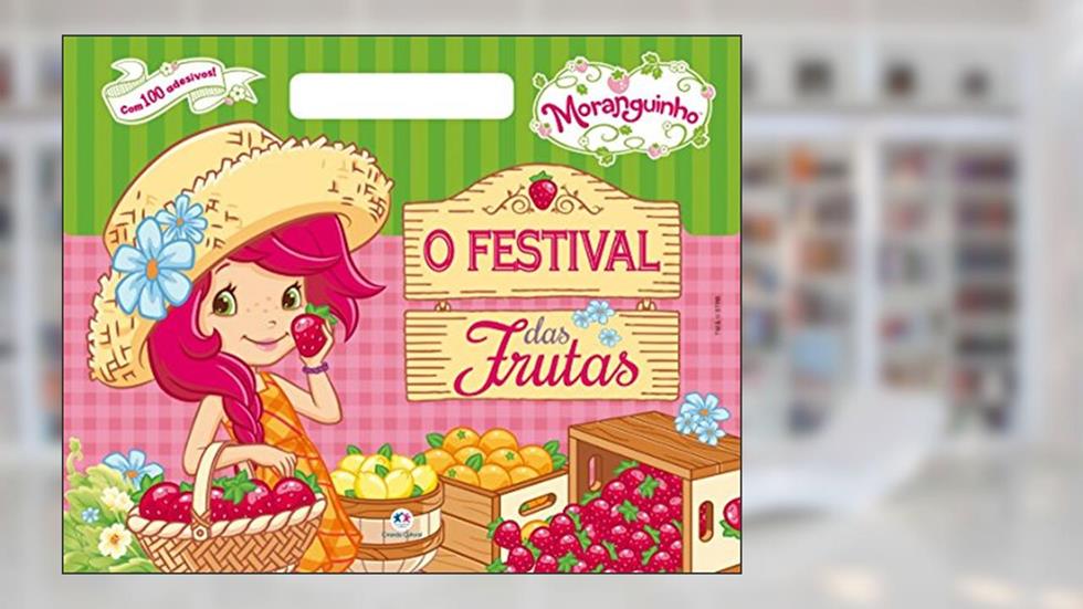 Moranguinho - O festival das frutas, do autor Ciranda Cultural