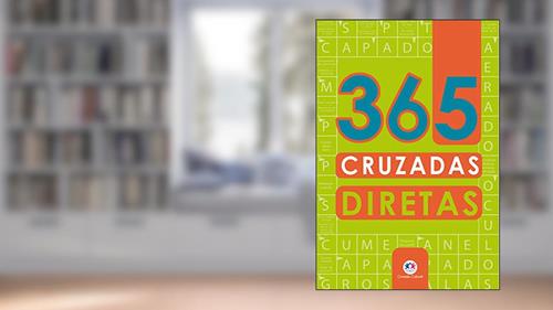 Capa de 365 cruzadas diretas, do autor Ciranda Cultural
