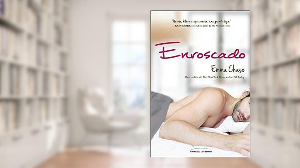 Enroscado (Atraído Livro 2), do autor Emma Chase