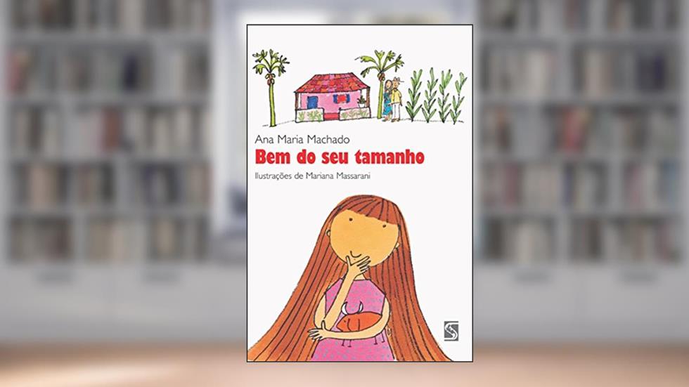 Bem do seu tamanho, do autor Ana Maria Machado