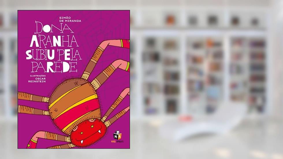 Dona Aranha subiu pela parede, do autor Simão de Miranda