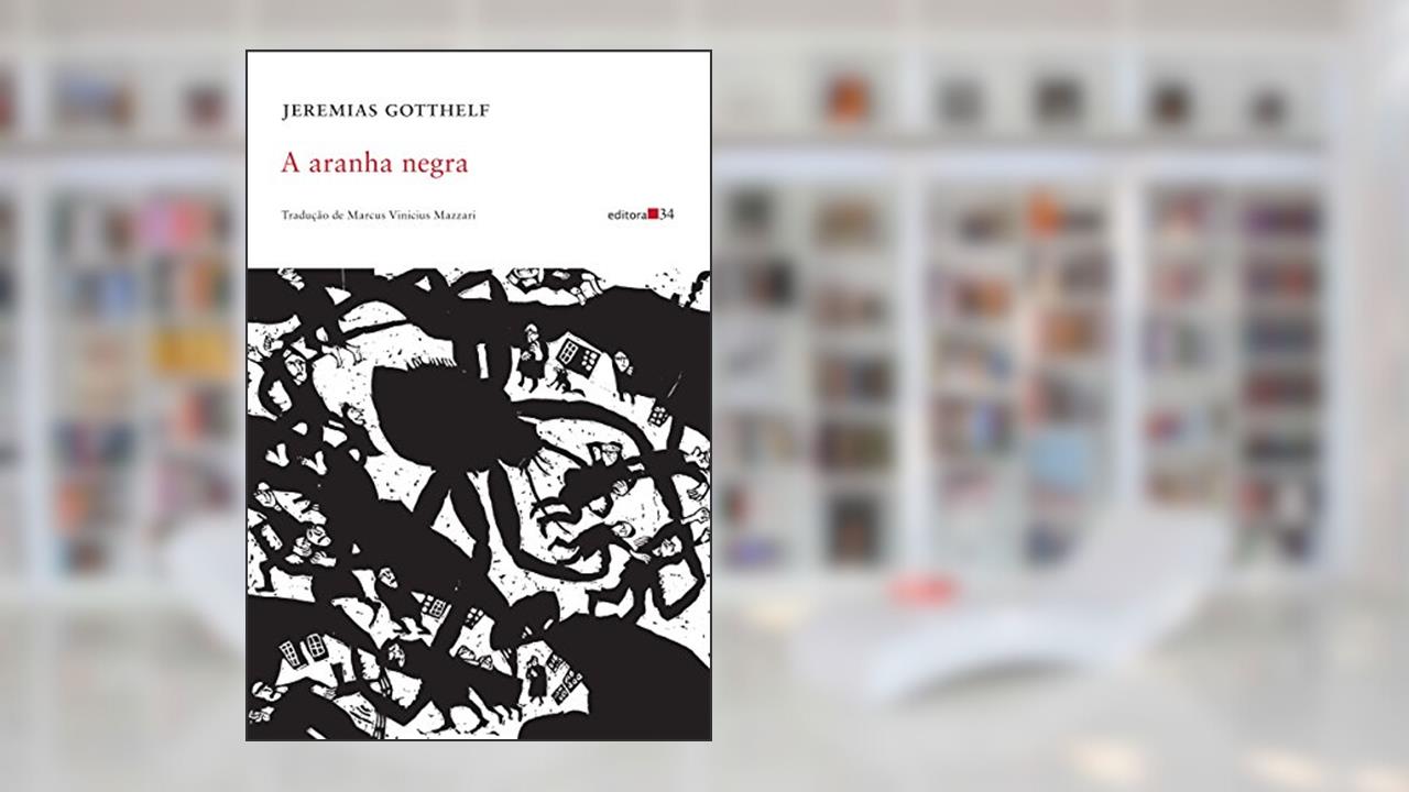 Capa de A aranha negra, do autor Jeremias Gotthelf