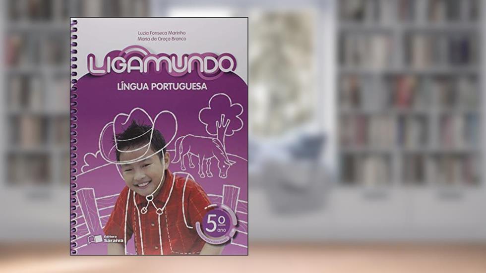 Ligamundo - Português - 5º Ano, do autor Luzia Fonseca Marinho; Maria da Graça Fernandes Branco