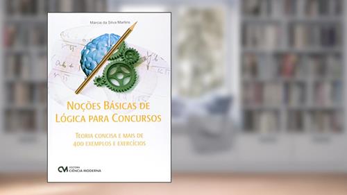 Capa de Nocoes Basicas de Logica Para Concursos - Teoria Concisa e Mais de 400 Exem - 1, do autor Martins