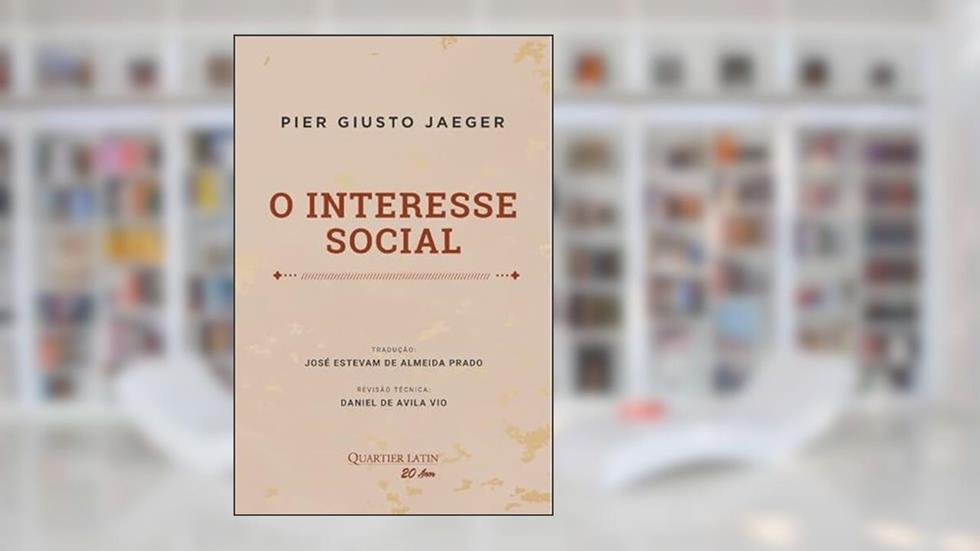 O Interesse Social, do autor Pier Giusto Jaeger