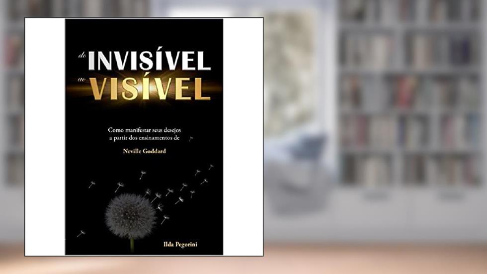 Do Invisivel Ao Visivel - Aut Paranaense, do autor Ilda Pegorini