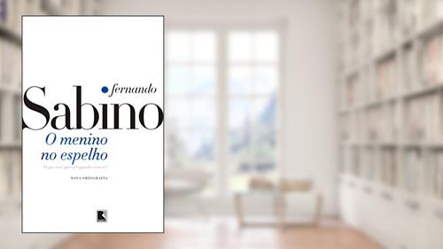 Capa de O menino no espelho, do autor Fernando Sabino