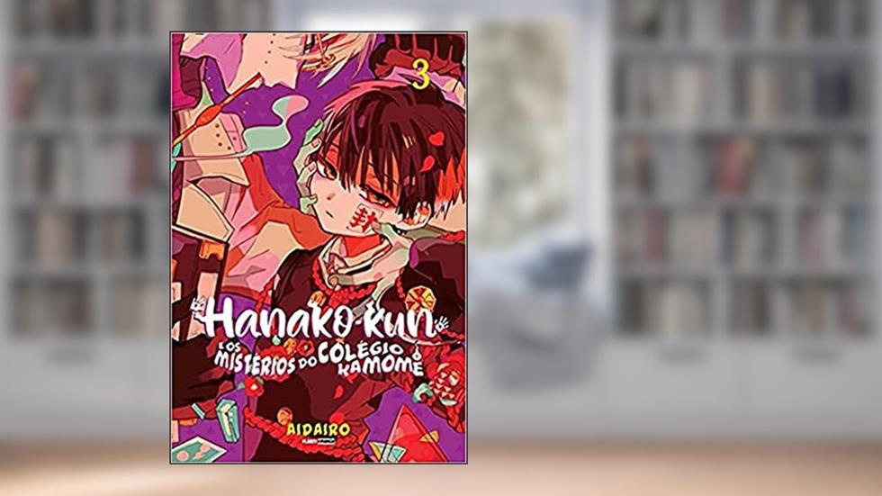 Hanako-kun e os Mistérios do Colégio Kamome Vol. 3, do autor AidaIro