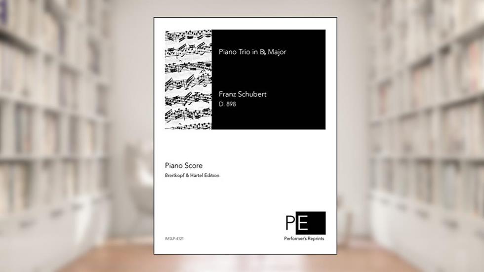 Trio in B-flat for Piano, Violin and Cello, D.898 - Score, do autor Franz Schubert