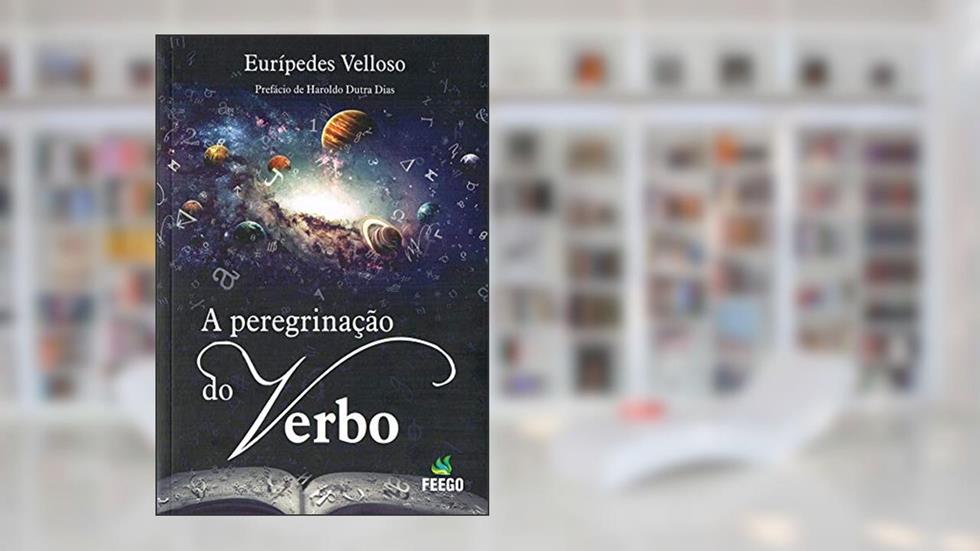 Peregrinação do Verbo (A), do autor Diversos