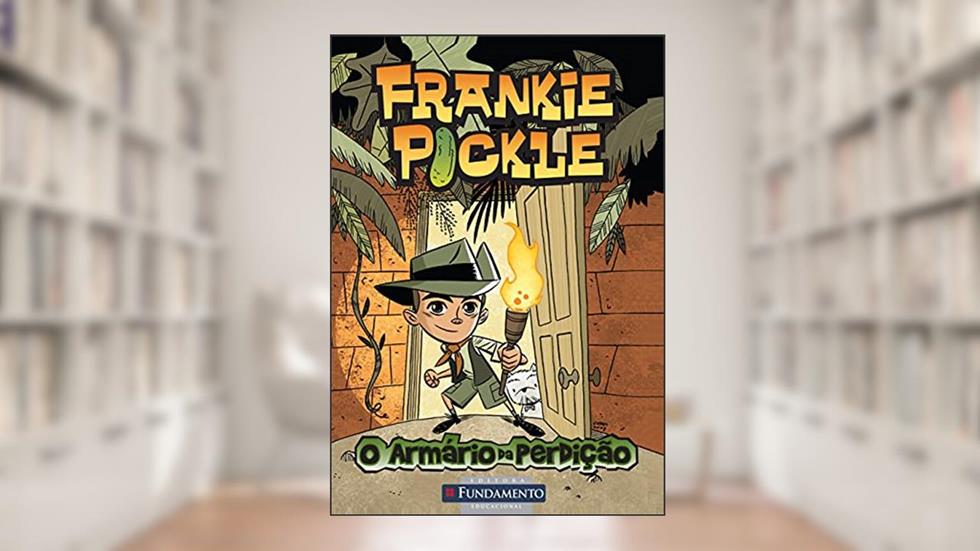 O Armário da Perdição - Volume 1. Coleção Frankie Pickle, do autor Eric Wight