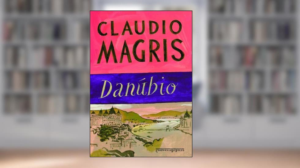 Danúbio, do autor Claudio Magris