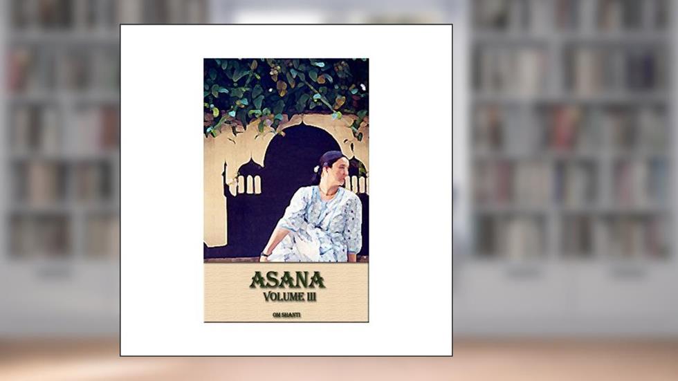 Asana, do autor Om Shanti