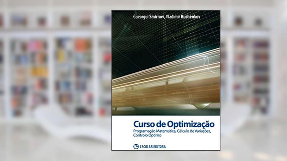 Curso de Optimização, do autor Gueorgui V. Smirnov