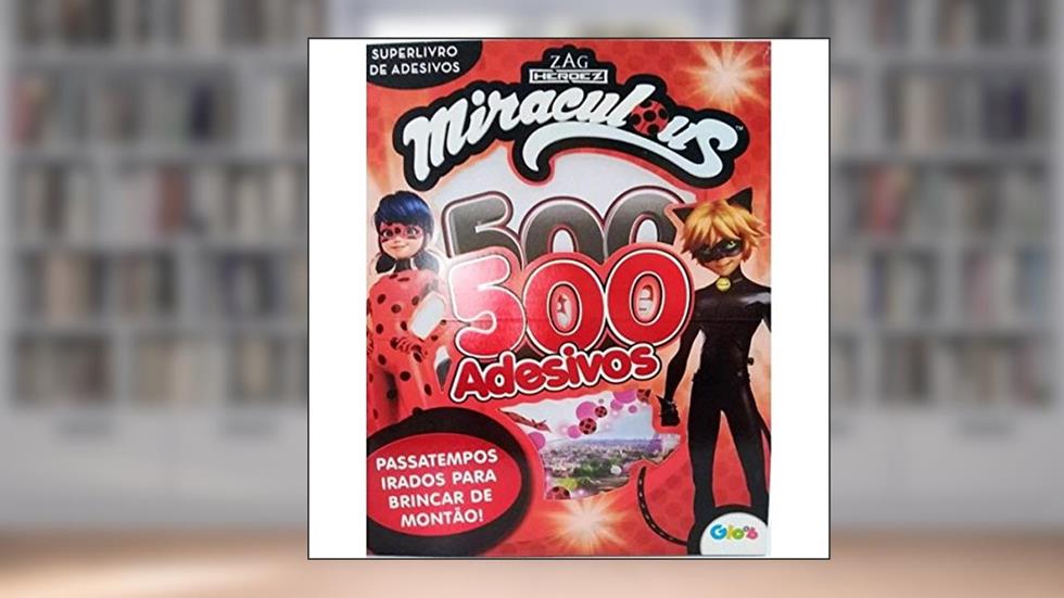 Miraculous Ladybug - Superlivro de adesivos, do autor On Line Editora