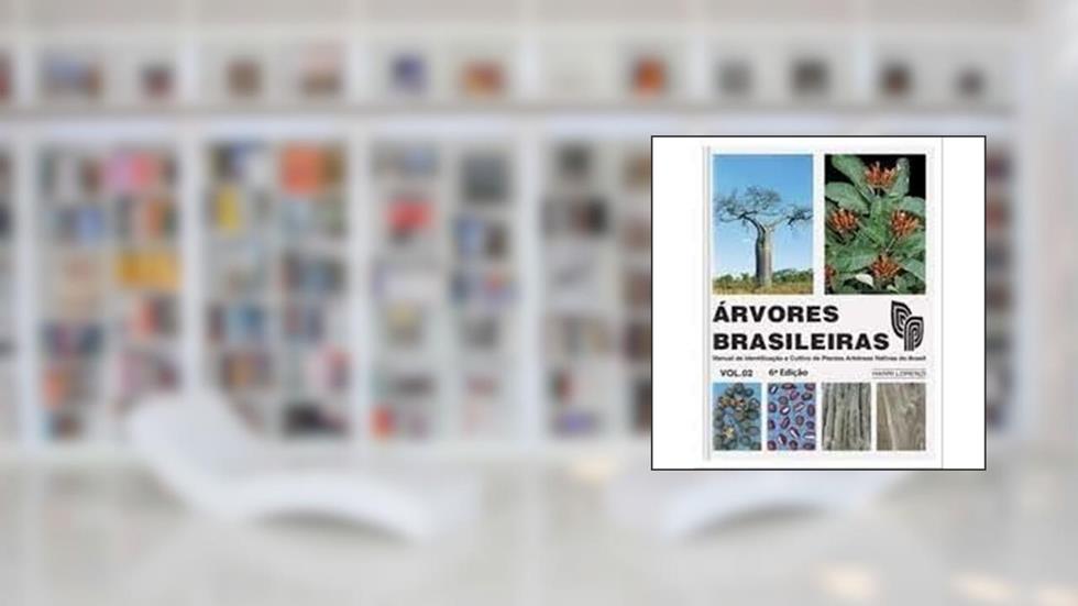 ARVORES BRASILEIRAS - VOL. 2, do autor Harri Lorenzi