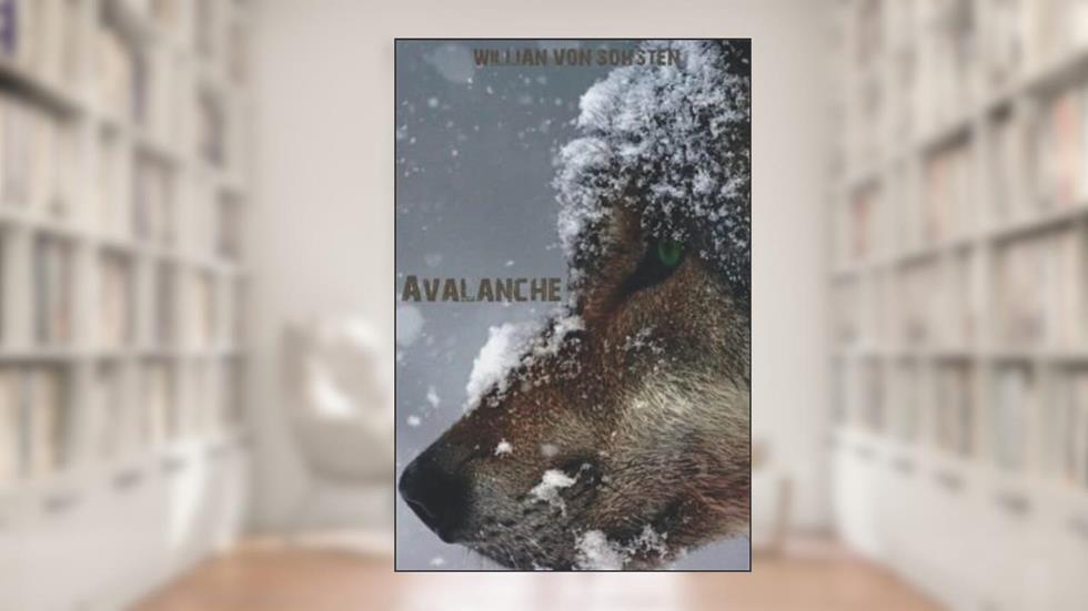 Avalanche (Portuguese Edition), do autor Willian von Sohsten