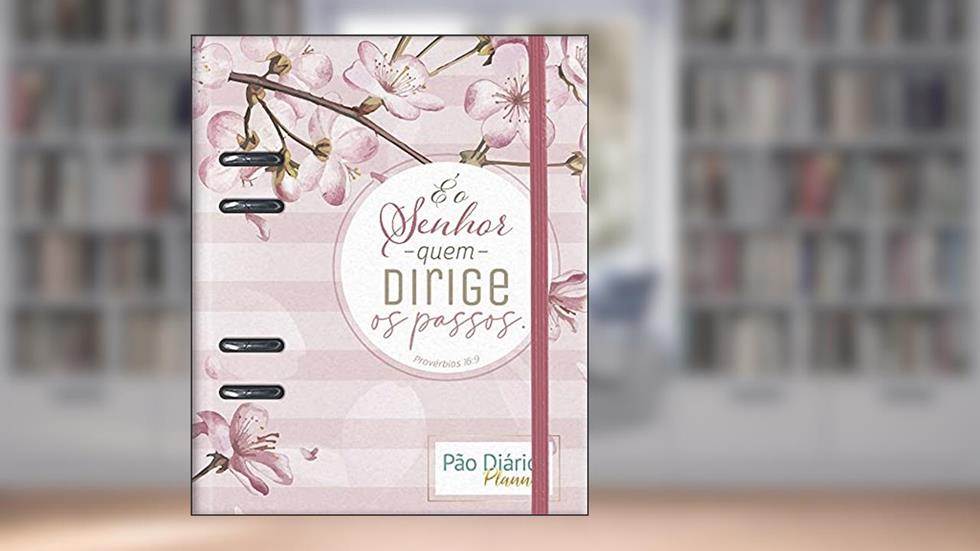 Pão Diário Planner - Flor de Cerejeira, do autor Pão Diário