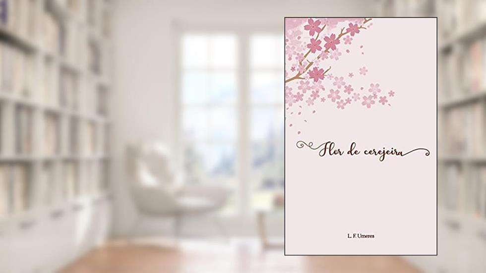 Flor de Cerejeira, do autor Luan Umeres