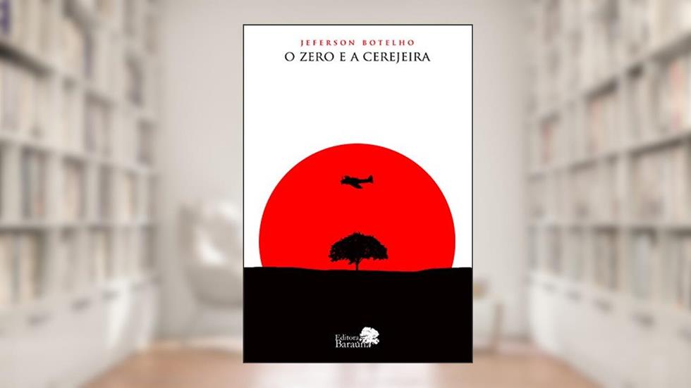 O zero e a cerejeira, do autor Jeferson Botelho de Oliveira