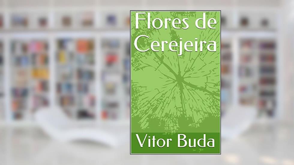 Flores de Cerejeira, do autor Vitor Buda