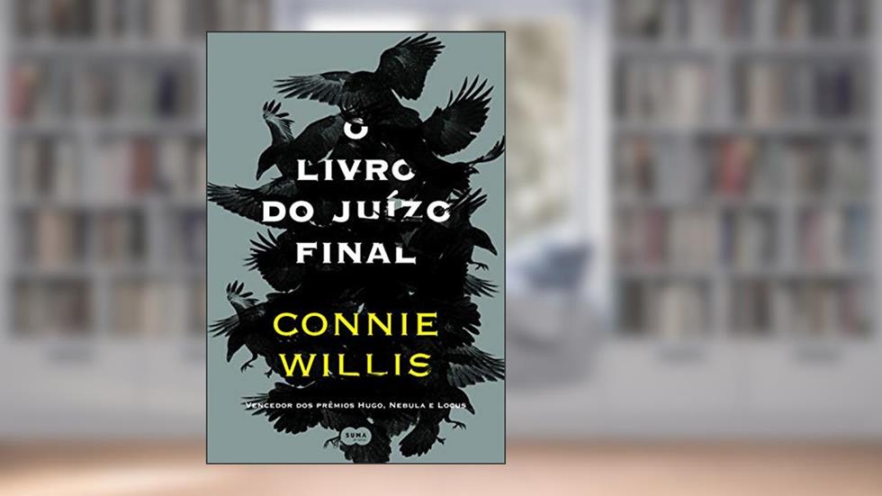 O livro do juízo final, do autor Connie Willis