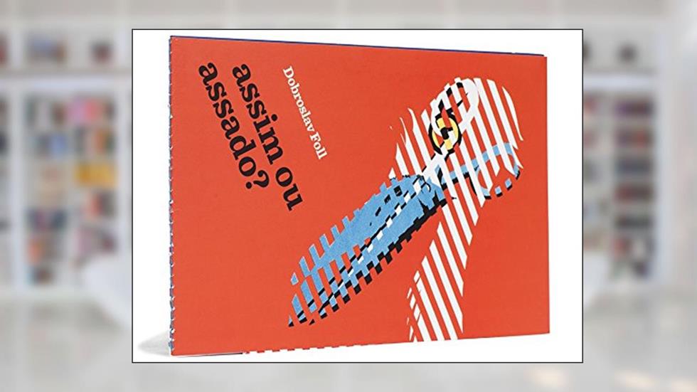 Assim Ou Assado?, do autor Dobroslav Foll