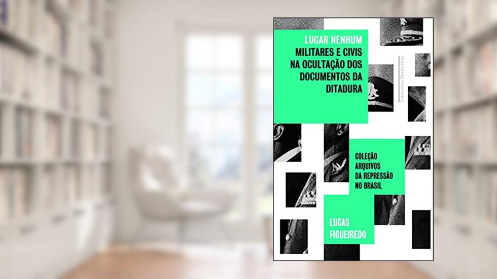 Lugar nenhum, do autor Lucas Figueiredo