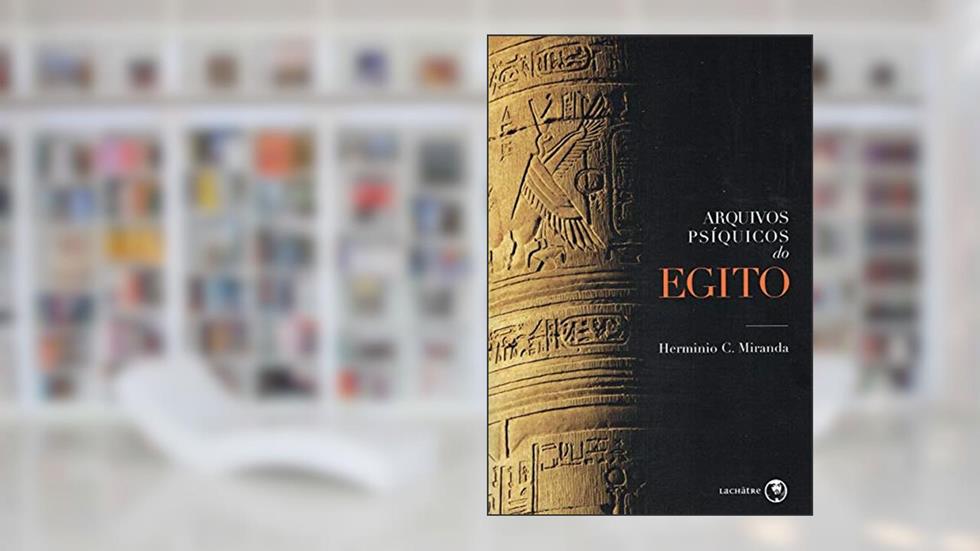 Arquivos Psíquicos do Egito, do autor Capa Comum