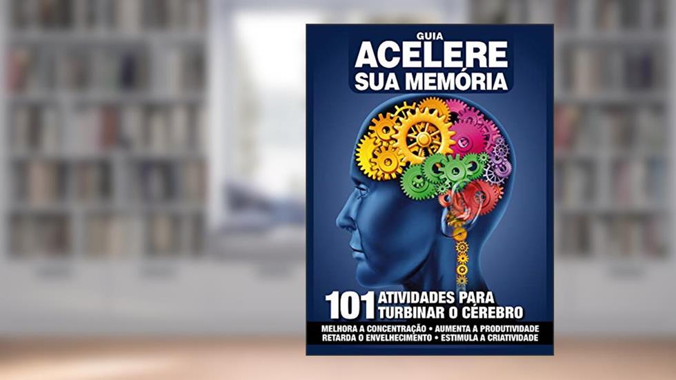 Guia acelere sua memória: 101 atividades para turbinar seu cérebro, do autor On Line Editora