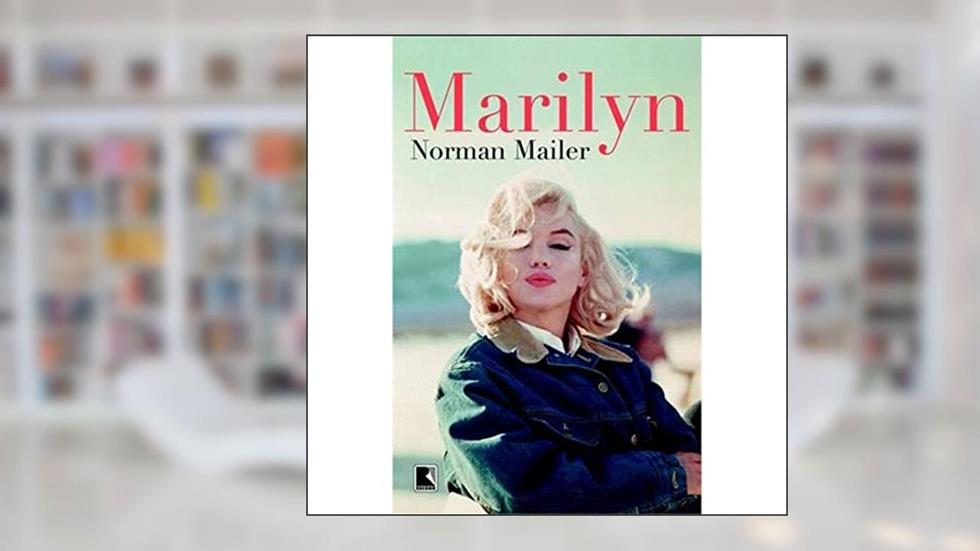 Marilyn, do autor Norman Mailer