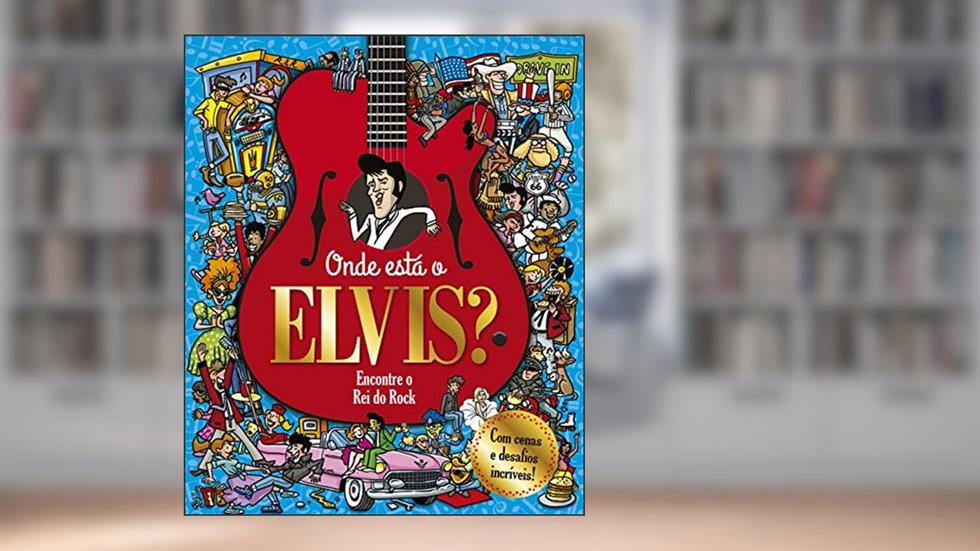 Onde está o Elvis?: Encontre o rei do rock, do autor Monique D Orazio
