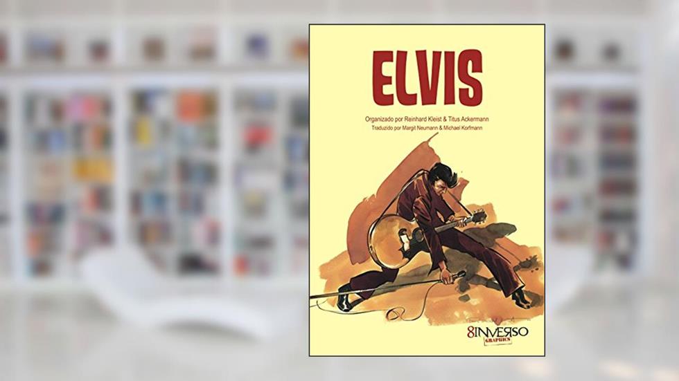Elvis, do autor Reinhard Kleist