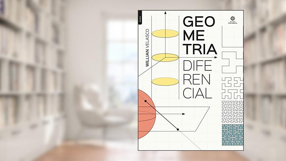 Geometria diferencial, do autor Willian Goulart Gomes Velasco