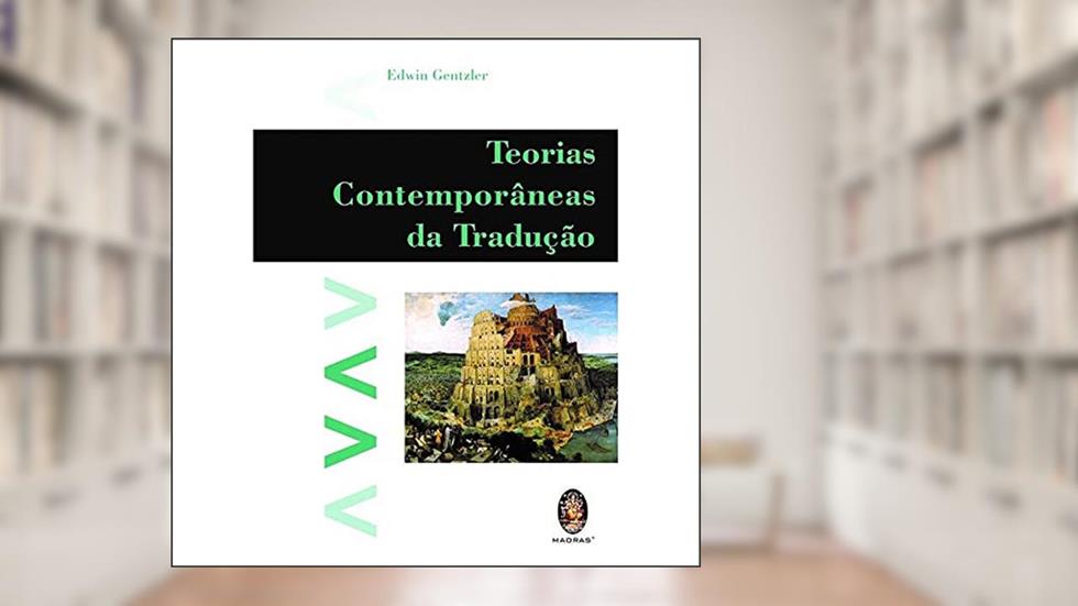 Teorias Contemporâneas da Tradução, do autor Edwin Gentzler