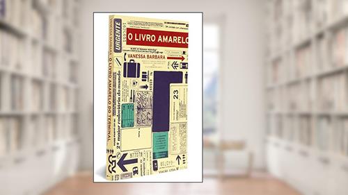 Capa de O Livro Amarelo do Terminal, do autor Vanessa Barbara