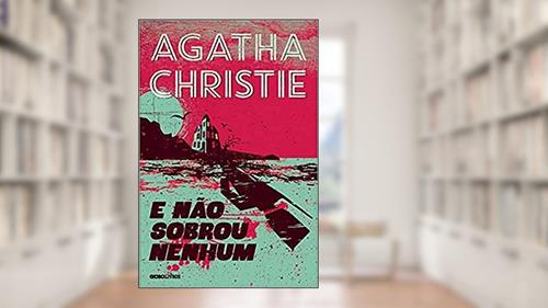 Capa de E não sobrou nenhum, do autor Agatha Christie