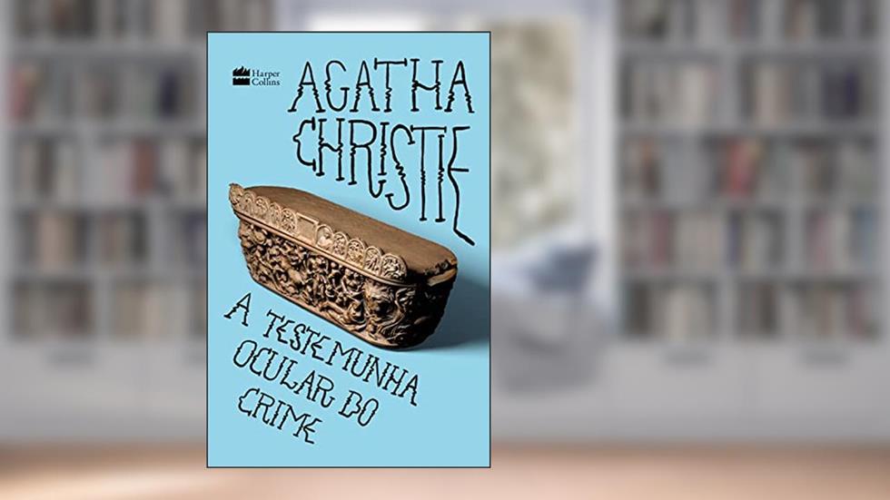 A testemunha ocular do crime, do autor Agatha Christie