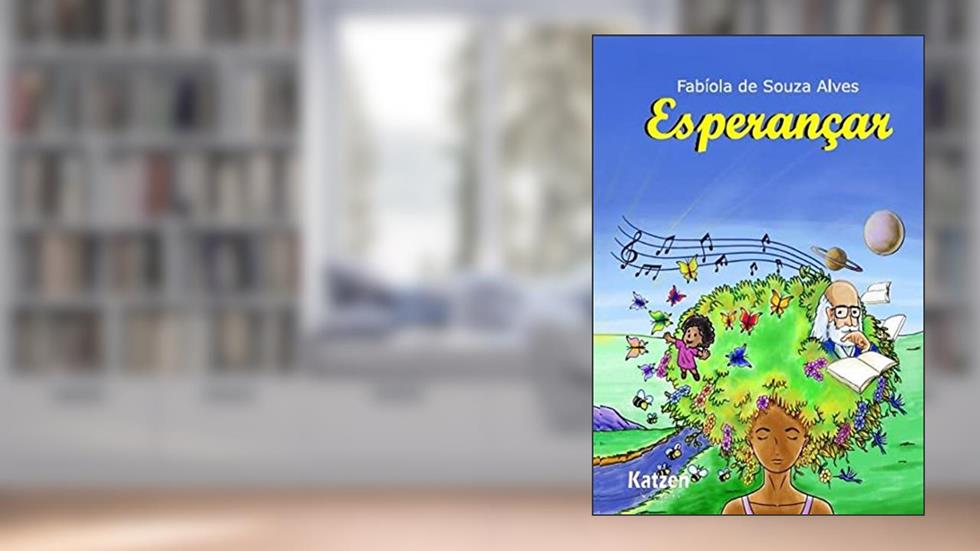 Esperançar, do autor Fabíola de Souza Alves